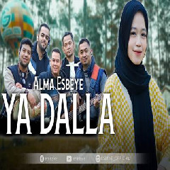 Alma Esbeye - Ya Dalla.mp3