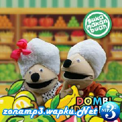 Download Lagu Dombi Dombu - Suka Makan Buah Terbaru