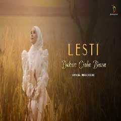 Download Lagu Lesti - Bukan Cinta Biasa Terbaru