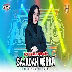 Download Lagu Nazia Marwiana - Sajadah Merah Ft Ageng Music Terbaru