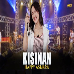 Download Lagu Happy Asmara - Kisinan Feat Bintang Fortuna Terbaru