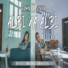 Download Lagu Alma X Syakir - Albi Ya Albi Terbaru