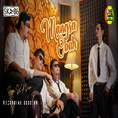 Download Lagu SKA 86 - Mangsa Obah Reggae SKA Terbaru