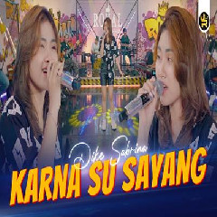 Download Lagu Dike Sabrina - Karna Su Sayang Terbaru