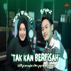 Woro Widowati - Tak Kan Berpisah Feat ByanX.mp3