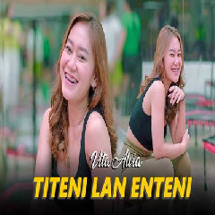 Download Lagu Vita Alvia - Titeni Lan Enteni Terbaru