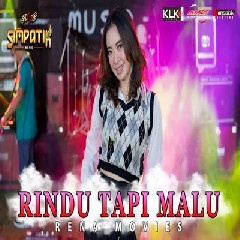 Rena Movies - Rindu Tapi Malu Ft Simpatik Music.mp3