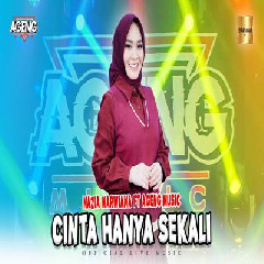 Nazia Marwiana - Cinta Hanya Sekali Ft Ageng Music.mp3