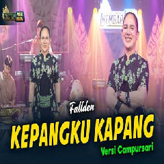 Download Lagu Fallden - Kepangku Kapang Versi Campursari Terbaru