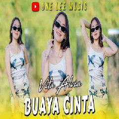 Download Lagu Vita Alvia - Buaya Cinta Dj Remix Terbaru