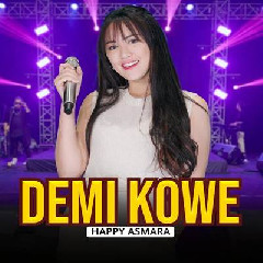 Happy Asmara - Demi Kowe Feat New Arista.mp3