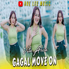 Vita Alvia - Gagal Move On Dj Remix.mp3
