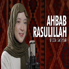 Nissa Sabyan - Ahbab Rasulillah.mp3