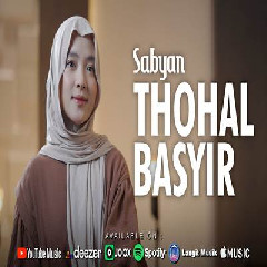 Sabyan - Thohal Basyir.mp3