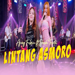 Download Lagu Ajeng Febria - Lintang Asmoro Ft Dinda Teratu Terbaru