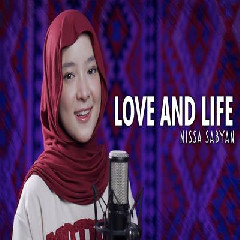 Download Lagu Nissa Sabyan - Love And Life Terbaru