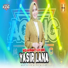 Download Lagu Nazia Marwiana - Yasir Lana Ft Ageng Music Terbaru