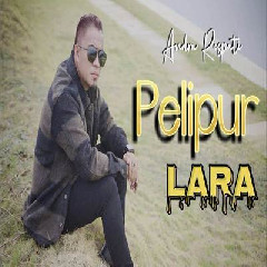 Download Lagu Andra Respati - Pelipur Lara Terbaru