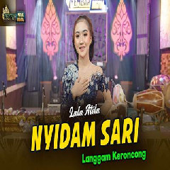 Lala Atila - Nyidam Sari Versi Keroncong.mp3