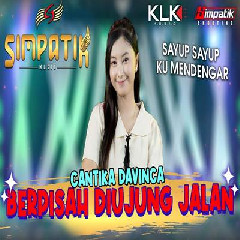 Download Lagu Cantika Davinca - Berpisah Diujung Jalan Terbaru