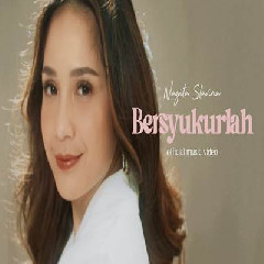 Download Lagu Nagita Slavina - Bersyukurlah Terbaru