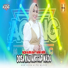 Download Lagu Nazia Marwiana - Dosa Kau Anggap Madu Ft Ageng Music Terbaru