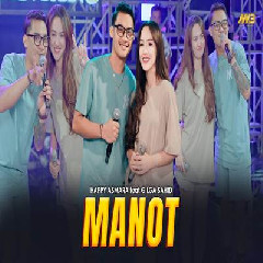 Happy Asmara - Manot Feat Gilga Sahid Bintang Fortuna.mp3