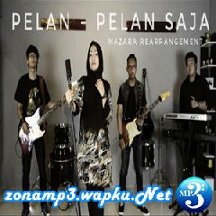 Download Lagu Umimma Khusna - Pelan Pelan Saja (ReArrangement By NAZARA) Terbaru