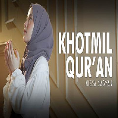 Download Lagu Nissa Sabyan - Khotmil Quran Terbaru