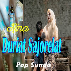 Download Lagu Nina - Duriat Sajorelat (Pop Sunda) Terbaru
