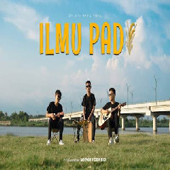 Download Lagu Didik Budi - Ilmu Padi Feat Sadewok Terbaru