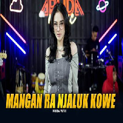Download Lagu Arlida Putri - Mangan Ra Njaluk Kowe Terbaru