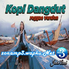 Jovita Aurel - Kopi Dangdut (Reggae Version).mp3