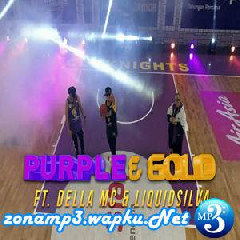 Download Lagu Saykoji - Purple & Gold (feat. Della MC & Liquidsilva) Terbaru