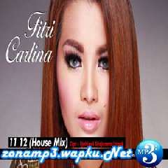 Fitri Carlina - 11 12 (House Mix).mp3