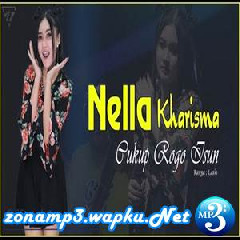 Download Lagu Nella Kharisma - Cukup Rogo Isun Terbaru