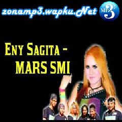 Eny Sagita - Mars SMI.mp3