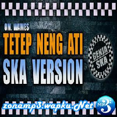 Download Lagu Genja SKA - Tetep Neng Ati (SKA Version) Terbaru