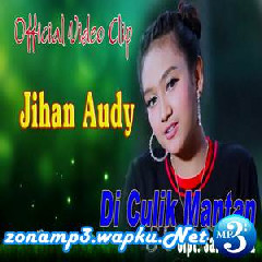 Jihan Audy - Diculik Mantan.mp3