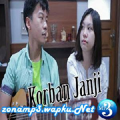Download Lagu Nadia Yoseph - Korban Janji GuyonWaton (Cover) Terbaru