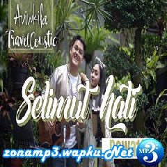 Download Lagu Aviwkila - Selimut Hati Dewa19 (Cover) Terbaru