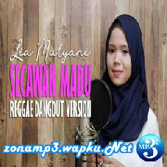 Download Lagu Lia Mulyani - Secawan Madu (Reggae Dangdut Version Jheje Project) Terbaru