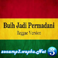 Download Lagu Fahmi Aziz - Buih Jadi Permadani (Reggae Version) Terbaru