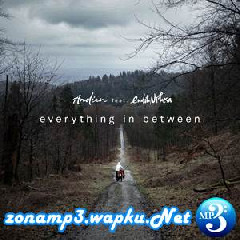 Download Lagu Andien - Everything In Between (Feat. Endah N Rhesa) Terbaru