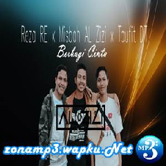 Download Lagu Reza RE - Berbagi Cinta (feat. Taufit DT X Misbah Al Zizi) Terbaru