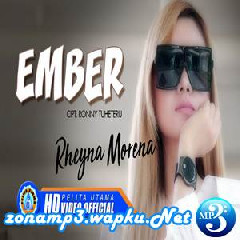 Rheyna Morena - EMBER.mp3