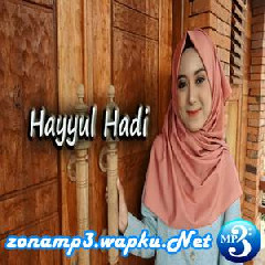 Download Lagu Dewi Hajar - Hayyul Hadi (Cover) Terbaru