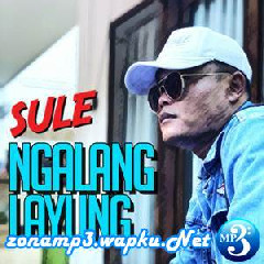 Download Lagu Sule - Ngalanglayung Terbaru