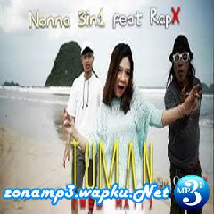 Nonna 3in1 - Tuman (Wes Mati) Feat RapX.mp3