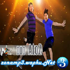 Duo AtoZ (Andika To Zian) - Hampir Tertipu Lagi.mp3